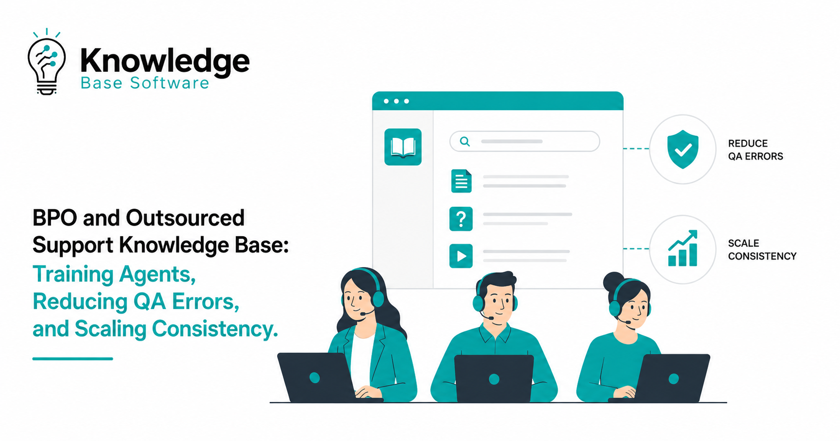BPO and Outsourced Support Knowledge Base