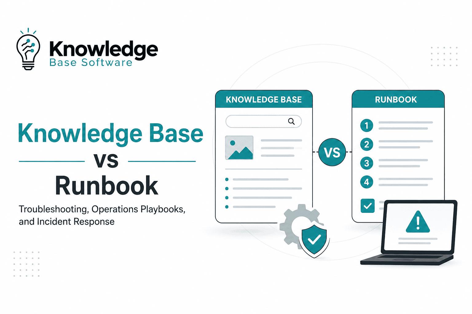 Knowledge Base vs Runbook